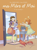 Ma mère et moi, t. 13